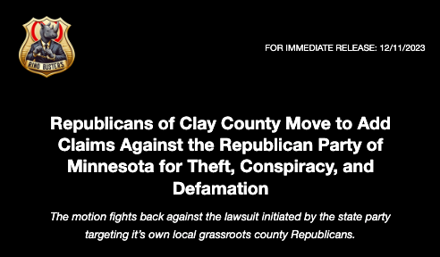 Republicans of Clay County Move to Add Claims Against the Republican Party of Minnesota for Theft, Conspiracy, and Defamation